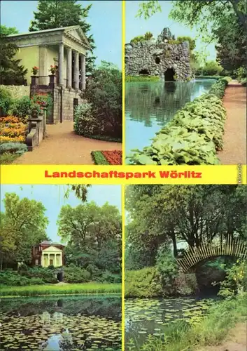 Wörlitz Oranienbaum Landschaftspark Wörlitz: Floratempe Sonnenbrücke 1978