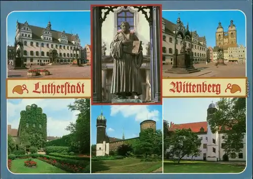 Lutherstadt Wittenberg: Denkmal Rathaus, Markt, Melanchithonhaus, Schloss 1995