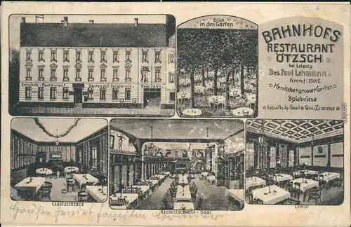 Oetzsch Markkleeberg Mehrbild: Bahnhofs Restaurant inen und außen 1916
