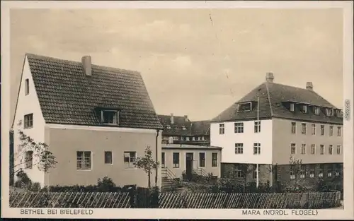 Ansichtskarte Bethel-Bielefeld Mara (Nördlicher Flügel) 1922 