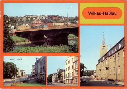 Ansichtskarte Wilkau-Haßlau Teilansicht, Kirchberger Straße, Rathaus 1983