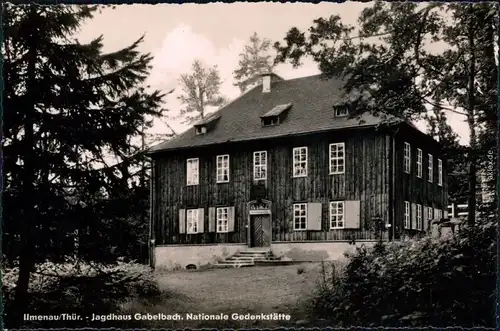 Ansichtskarte Ansichtskarte Ansichtskarte Gabelbach-Ilmenau Jagdhaus 1961