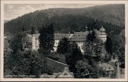 Ansichtskarte Stolberg (Harz) FDGB-Ferienheim "Comenius" 1938
