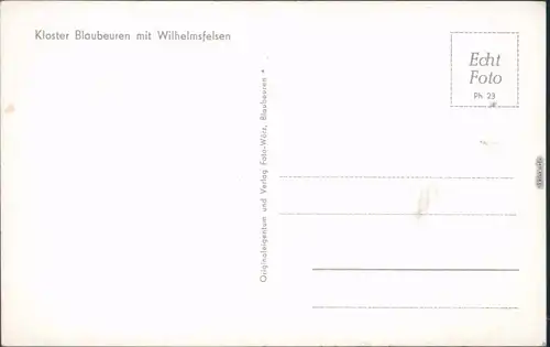 Ansichtskarte Blaubeuren Kloster Blaubeuren mit Wilhelmsfelsen 1972