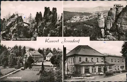 Jonsdorf Die Nonnenfelsen, Hennigsäule, Kurverwaltung, Fremdenhof Kretscham 1962