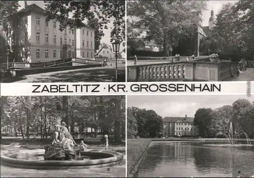 Ansichtskarte Zabeltitz-Großenhain Palais, alten Schloß, Park, Brunnen 1979