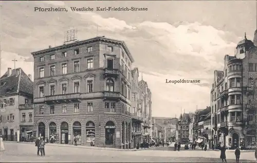 Ansichtskarte Pforzheim Westliche Karl-Friedrichstrasse, Leopoldstraße 1913 