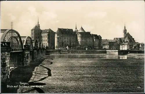 Ansichtskarte Ansichtskarte Torgau Brücke, Schloß und Kirche 1930 