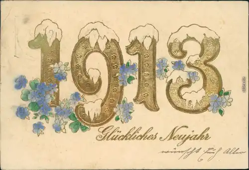 Ansichtskarte  Neujahr 1913 Goldschrift mit Schnee 1912 Goldrand