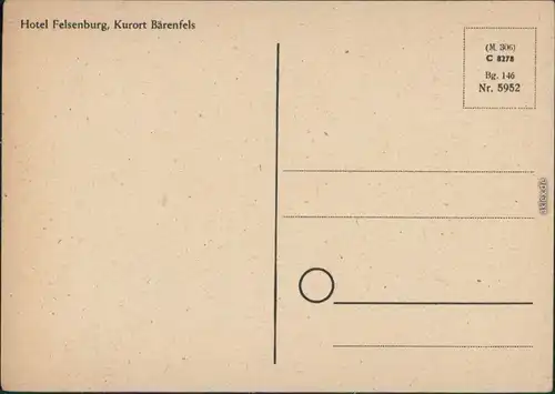Ansichtskarte Bärenfels-Altenberg (Erzgebirge) Hotel Felsenburg 1940 