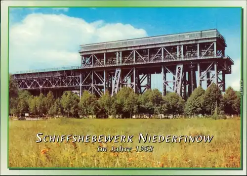 Ansichtskarte Niederfinow Schiffshebewerk - Bauzeit 1927-1934 1968/1995