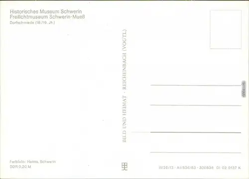 Ansichtskarte Mueß-Schwerin Freilichtmuseum - Dorfschmiede (18./19. Jh.) 1983