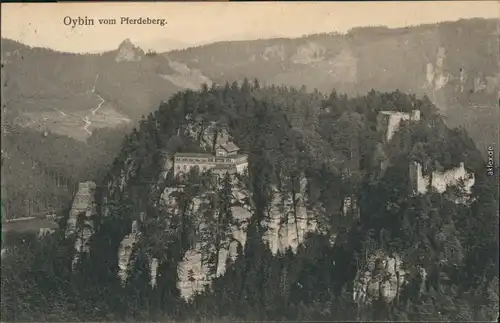 Ansichtskarte Oybin Berg Oybin vom Pferdeberg 1917