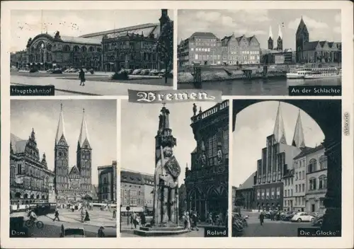 Bremen Hauptbahnhof, An der Schlachte, Dom, Roland, Die Glocke 1952