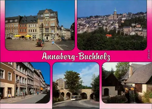 Annaberg-Buchholz Markt,  Annenkirche, Buchholzer Straße, Schlösselbrücke  1995