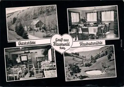 Frauenwald Gaststätte Fraubachmühle - Außen- und Innenansicht 1964