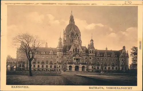 Ansichtskarte Hannover Rathaus Vorderansicht 1917 