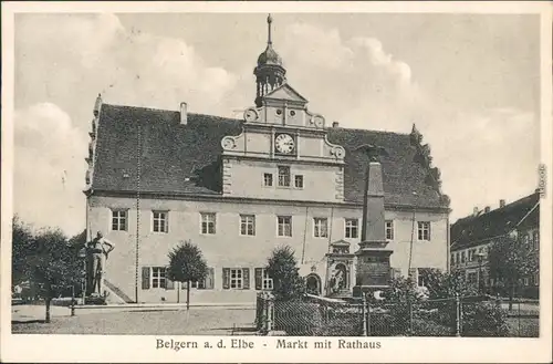 Ansichtskarte Belgern Markt, Kriegerdenkmal und Rathaus b Torgau Wurzen 1922