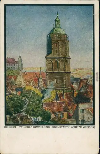 Ansichtskarte Meißen Beckert: Stadtkirche (zwichen Himmel und Erde) 1919 