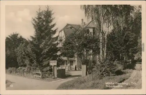 Ansichtskarte Eisenberg (Thüringen) Partie an der Robertsmühle 1930 