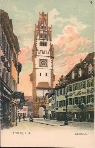 Ansichtskarte Freiburg im Breisgau Partie am Schwabentor - Gasthaus Baer 1907 