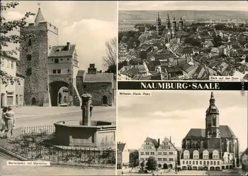 Naumburg (Saale)  Peter und Paul, Marienplatz mit Marientor Pieck-Platz 1977