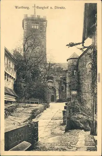 Ansichtskarte Eisenach Wartburg - Burghof u. Dirnitz 1911