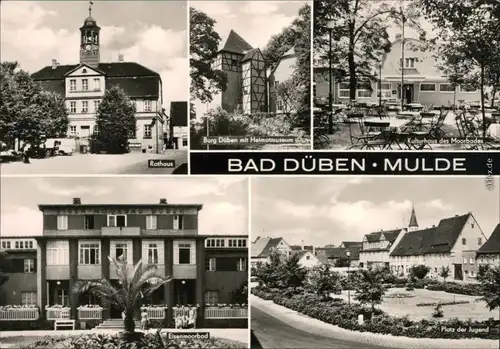 Bad Düben Rathaus, Burg Düben, Kulturhaus des Moorbades  Platz der Jugend 1969