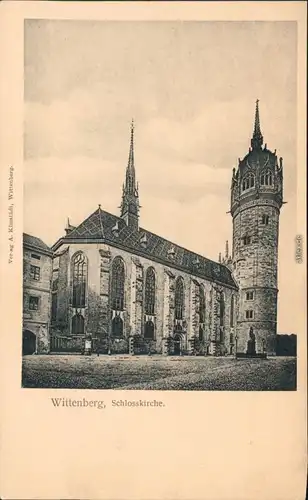 Ansichtskarte Lutherstadt Wittenberg Evangelische Schloßkirche 1918