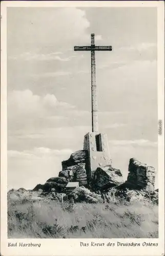 Ansichtskarte Bad Harzburg Das Kreuz des Deutschen Osten 1965