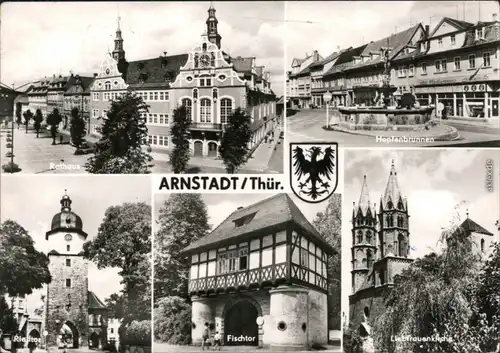 Arnstadt Rathaus, Hopfenbrunnen, Riedtor, Fischtor, Liebfrauenkirche 1975