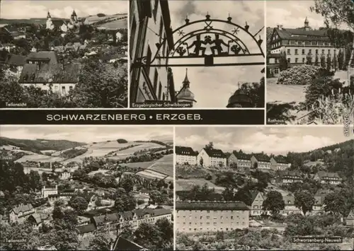 Schwarzenberg (Erzgebirge) Panorama-Ansichten, Rathaus, Erzgeb. Schwibbogen 1969