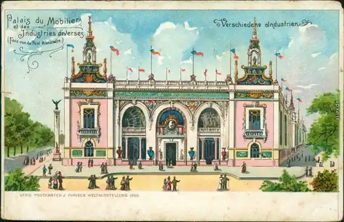 Ansichtskarte Paris Expo 1900 - Litho Palais des Industire diverses 1900 