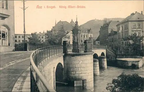 Ansichtskarte Aue (Erzgebirge) Straßenpartie - König-Albert-Brücke 1913 