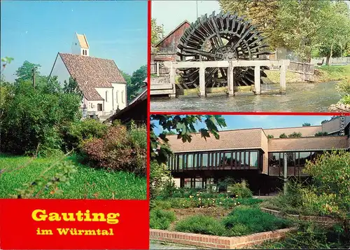 Ansichtskarte Gauting Frauenkirche, Wasserrad, Gemeinde 1988