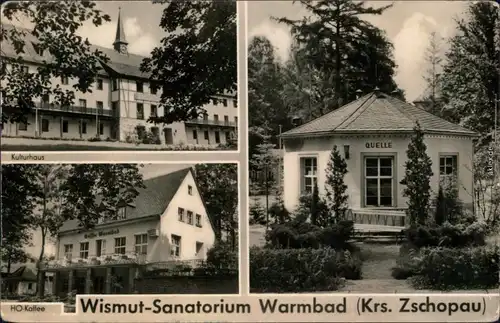 Warmbad-Wolkenstein Wismut-Sanatorium - Kulturhaus, HO-Kaffee, Quelle 1959