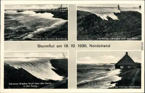 Ansichtskarte Nordstrand Sturmflut am 18.10 - Nordstrand 4 Bild - 1936 1958 