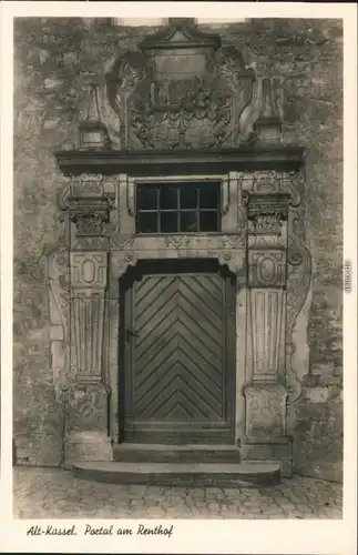 Ansichtskarte Kassel Cassel Portal im Renthof 1932 