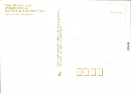 Ansichtskarte Geyer Betriebsferienheim des VEB Braunkohlenwerk Regis 1988