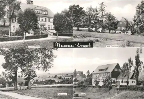 Nassau (Erzgebirge) Gemeindeamt, Altes Forsthaus, Teilansicht, Schule 1978