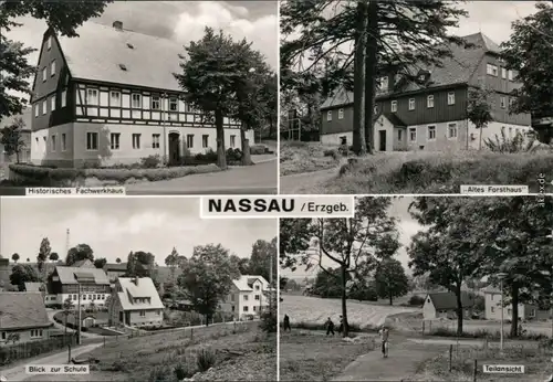 Nassau (Erzgebirge) Historisches Fachwerkhaus, Altes Forsthaus,  Schule 1978