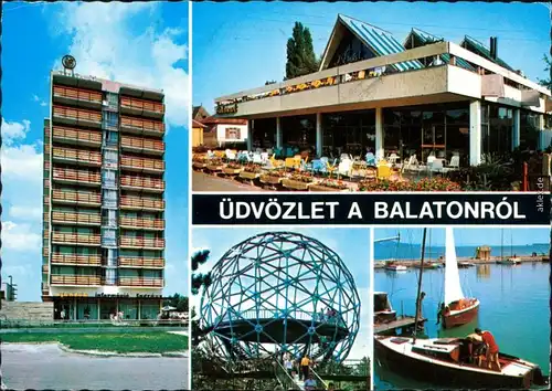 Ansichtskarte Balatonalmádi Hotel, Café, Kugel, Bootshafen 1977