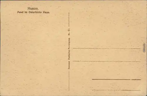 Ansichtskarte Husum Pesel im Ostenfelder Haus 1914