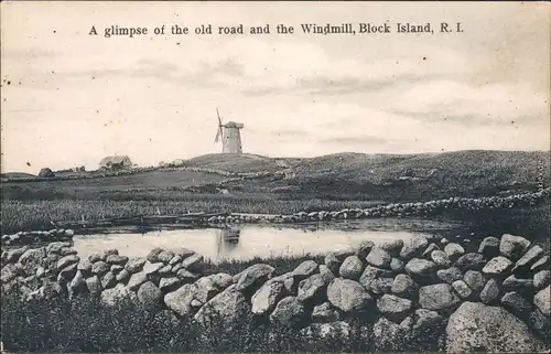 Ansichtskarte Block Island (Rhode Island) Windmühle - Steinmauer Windmill 1915