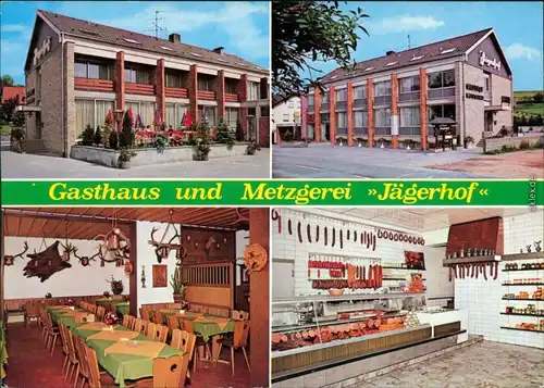 Ansichtskarte Weibersbrunn Gasthaus und Metzgerei Jägerhof 1976