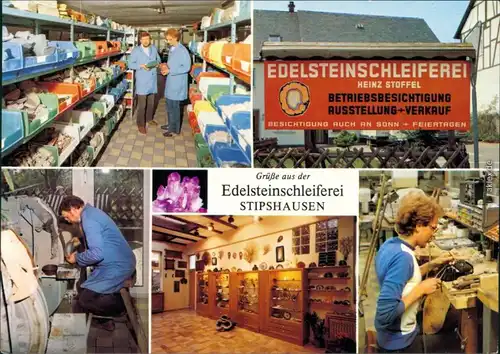 Stipshausen Mehrbild: Edelsteinschleiferei Austellung und Verkauf 1983