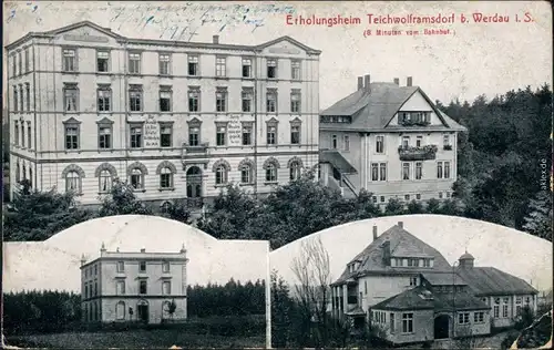Ansichtskarte Teichwolframsdorf Erholungsheim 3 Bild ua Villa 1911