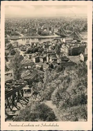 Loschwitz-Dresden Schwebebahn und Blick auf den Körnerplatz 1958