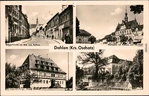 Dahlen Bahnhofstraße mit Blick zum Rathaus, Marktplatz  HO-Hotel  1961