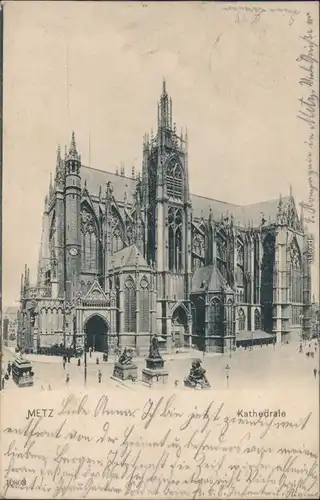 Ansichtskarte Metz Kathedrale 1906